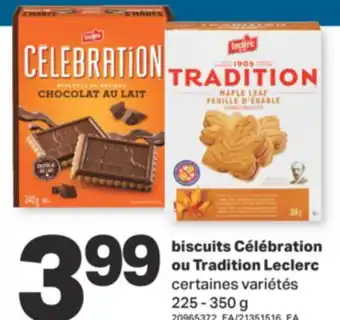 L'Intermarché BISCUITS CÉLÉBRATION OU TRADITION, 225 - 350 g offer