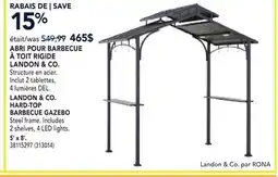 RONA LANDON & CO. HARD-TOP BARBECUE GAZEBO offer