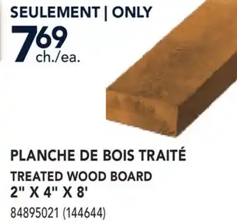RONA TREATED WOOD BOARD offer