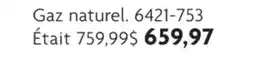 Home Hardware Gaz naturel offer