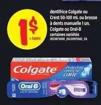 Maxi Colgate ou Crest dentifrice offer