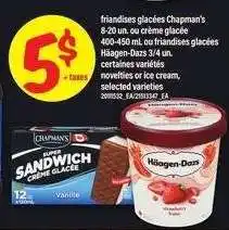 Maxi friandises glacées Chapman's ou Häagen-Dazs offer