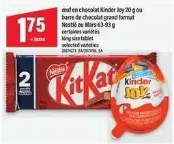 Maxi Kinder Joy ou barre de chocolat offer
