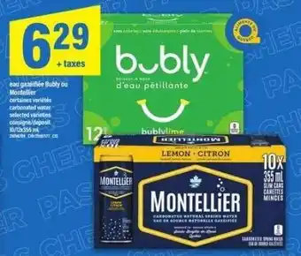Maxi Bubly ou Montellier offer