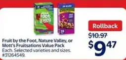 Walmart Fruit by the foot, nature valley, or mott's fruitsations offer