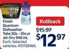 Walmart Finish quantum dishwasher tabs or jet-dry offer