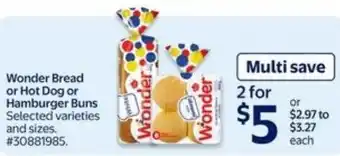 Walmart Wonder bread or hot dog or hamburger buns offer