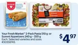 Walmart Your fresh market pasta or summ! appetizers offer