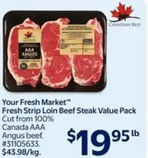 Walmart Your fresh market fresh strip loin beef steak value pack offer