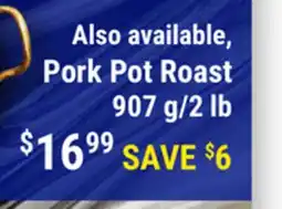 M & M Food Market Also available, Pork Pot Roast offer