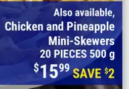 M & M Food Market Chicken and Pineapple Mini-Skewers offer
