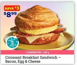 M & M Food Market Croissant Breakfast Sandwich - Bacon, Egg & Cheese offer