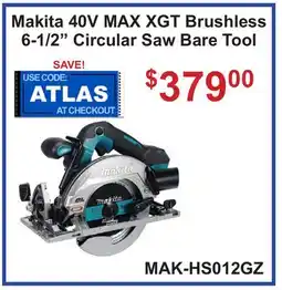 Atlas Tools & Machinery Makita 40V MAX XGT Brushless 6-1/2 Circular Saw Bare Tool offer
