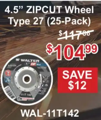 Atlas Tools & Machinery 4.5 ZIPCUT Wheel Type 27 (25-Pack) offer