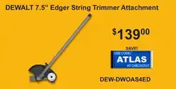 Atlas Tools & Machinery DEWALT 7.5 Edger String Trimmer Attachment offer
