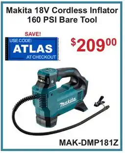 Atlas Tools & Machinery Makita 18V Cordless Inflator 160 PSI Bare Tool offer