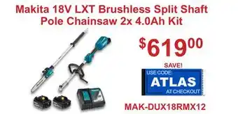 Atlas Tools & Machinery Makita 18V LXT Brushless Split Shaft Pole Chainsaw 2x 4.0Ah Kit offer
