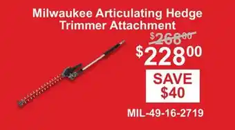 Atlas Tools & Machinery Milwaukee Articulating Hedge Trimmer Attachment offer