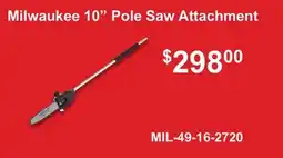 Atlas Tools & Machinery Milwaukee 10 Pole Saw Attachment offer