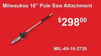 Atlas Tools & Machinery Milwaukee 10 Pole Saw Attachment offer