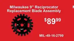 Atlas Tools & Machinery Milwaukee 9 Reciprocator Replacement Blade Assembly offer