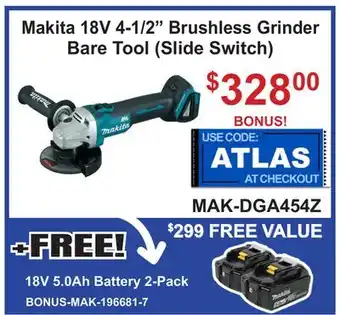 Atlas Tools & Machinery Makita 18V 4-1/2 Brushless Grinder Bare Tool (Slide Switch) offer