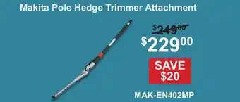 Atlas Tools & Machinery Makita Pole Hedge Trimmer Attachment offer