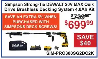 Atlas Tools & Machinery Simpson Strong-Tie DEWALT 20V MAX Quik Drive Brushless Decking System 4.0Ah Kit offer