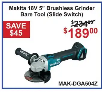 Atlas Tools & Machinery Makita 18V 5 Brushless Grinder Bare Tool (Slide Switch) offer