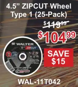 Atlas Tools & Machinery 4.5 ZIPCUT Wheel Type 1 (25-Pack) offer