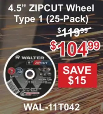 Atlas Tools & Machinery 4.5 ZIPCUT Wheel Type 1 (25-Pack) offer