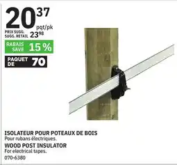 BMR ISOLATEUR POUR POTEAUX DE BOIS offer