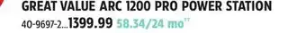 Canadian Tire GREAT VALUEARC 1200 PRO POWER STATION offer