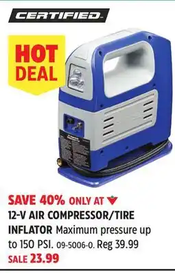 Canadian Tire Certified 12-V AIR COMPRESSOR/TIRE INFLATOR offer