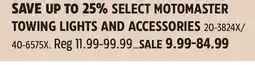 Canadian Tire SELECT MOTOMASTER TOWING LIGHTS AND ACCESSORIES offer