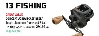 Canadian Tire 13 Fishing CONCEPT A2 BAITCAST REEL offer