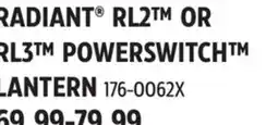 Canadian Tire RADIANT RL2 OR RL3 POWERSWITCH LANTERN offer