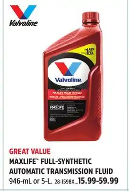 Canadian Tire Valvoline MAXLIFE FULL-SYNTHETIC AUTOMATIC TRANSMISSION FLUID offer