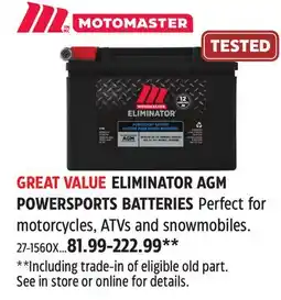 Canadian Tire MotoMaster ELIMINATOR AGM POWERSPORTS BATTERIES offer