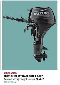 Canadian Tire Suzuki SHORT SHAFT OUTBOARD MOTOR, 9.9HP offer