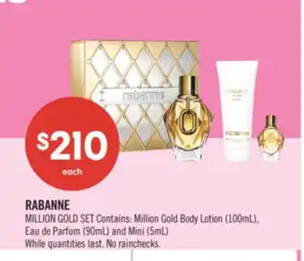 Shoppers Drug Mart RABANNE MILLION GOLD SET Contains: Million Gold Body Lotion (100mL) offer