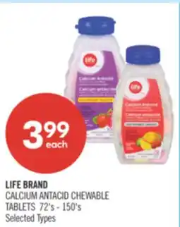 Shoppers Drug Mart LIFE BRAND CALCIUM ANTACID CHEWABLE TABLETS offer