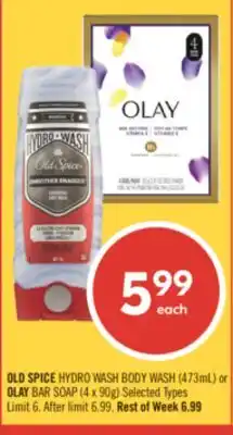 Shoppers Drug Mart OLD SPICE HYDRO WASH BODY WASH (473mL) or OLAY BAR SOAP (4 x 90g) offer