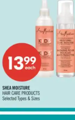 Shoppers Drug Mart SHEA MOISTURE HAIR CARE PRODUCTS offer