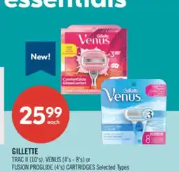 Shoppers Drug Mart GILLETTE TRAC II (10's), VENUS (4's - 8's) or FUSION PROGLIDE (4'51 CARTRIDGES offer