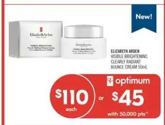Shoppers Drug Mart ELIZABETH ARDEN VISIBLE BRIGHTENING CLEARLY RADIANT BOUNCE CREAM offer
