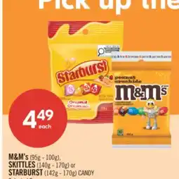 Shoppers Drug Mart M&M's 95g - 100g SKITTLES 140g - 170g or STARBUST 142g - 170g CANDY offer