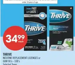Shoppers Drug Mart THRIVE NICOTINE REPLACEMENT LOZENGES or GUM offer