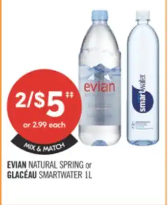 Shoppers Drug Mart EVIAN NATURAL SPRING or GLACÉAU SMARTWATER 1L offer