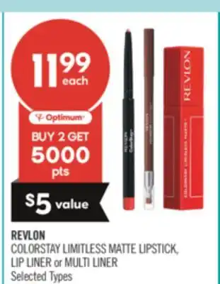 Shoppers Drug Mart REVLON COLORSTAY LIMITLESS MATTE LIPSTICK, LIP LINER or MULTI LINER offer